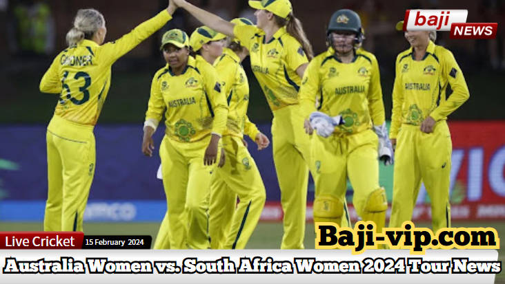 Harmony of Histories – Australia Women vs. South Africa Women 2024 Tour News